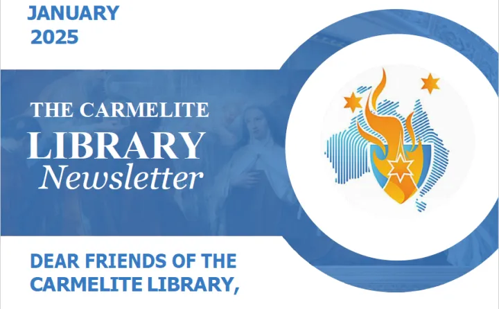 The Carmelite Library Australia January Newsletter